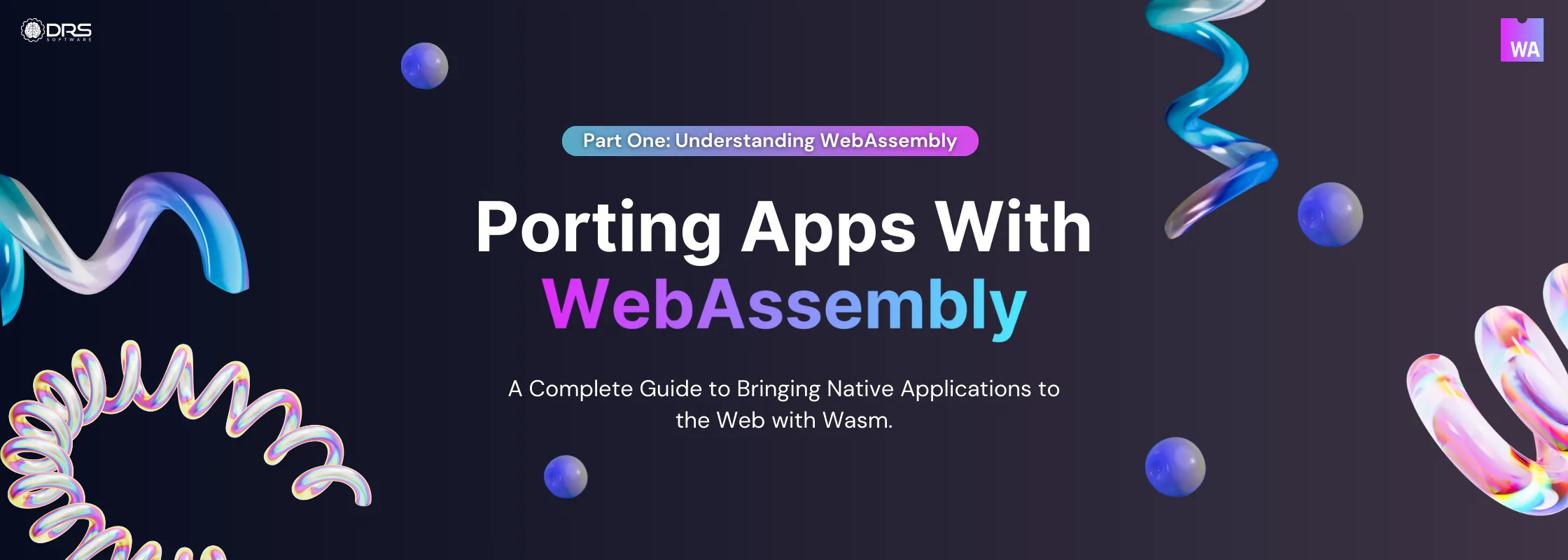 Understanding WebAssembly: The Fundamentals